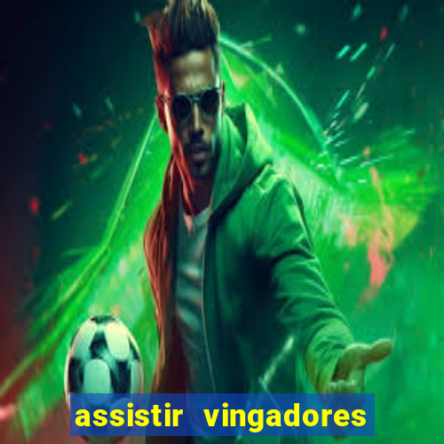 assistir vingadores guerra infinita dublado google drive